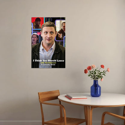 I Think You Should Leave With Tim Robinson Movie Comedy Poster Wall Art Print Home Wall Decor