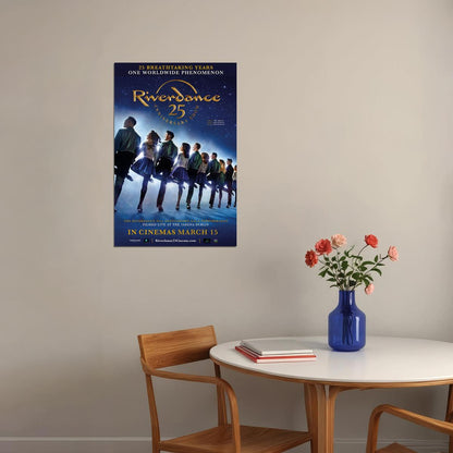 Riverdance 25th Anniversary Show Movie Musical Poster Wall Art Print Home Wall Decor