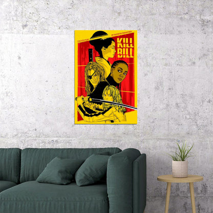 Kill Bill Vol 1 Movie Horror Crime Action Poster Wall Art Print Home Wall Decor