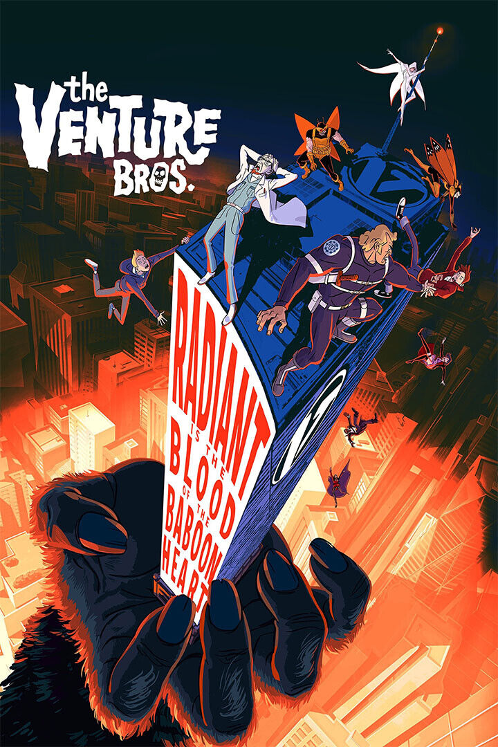 The Venture Bros.radiant Is The Blood Of The Baboon Heart Poster Wall Art Print Home Wall Decor