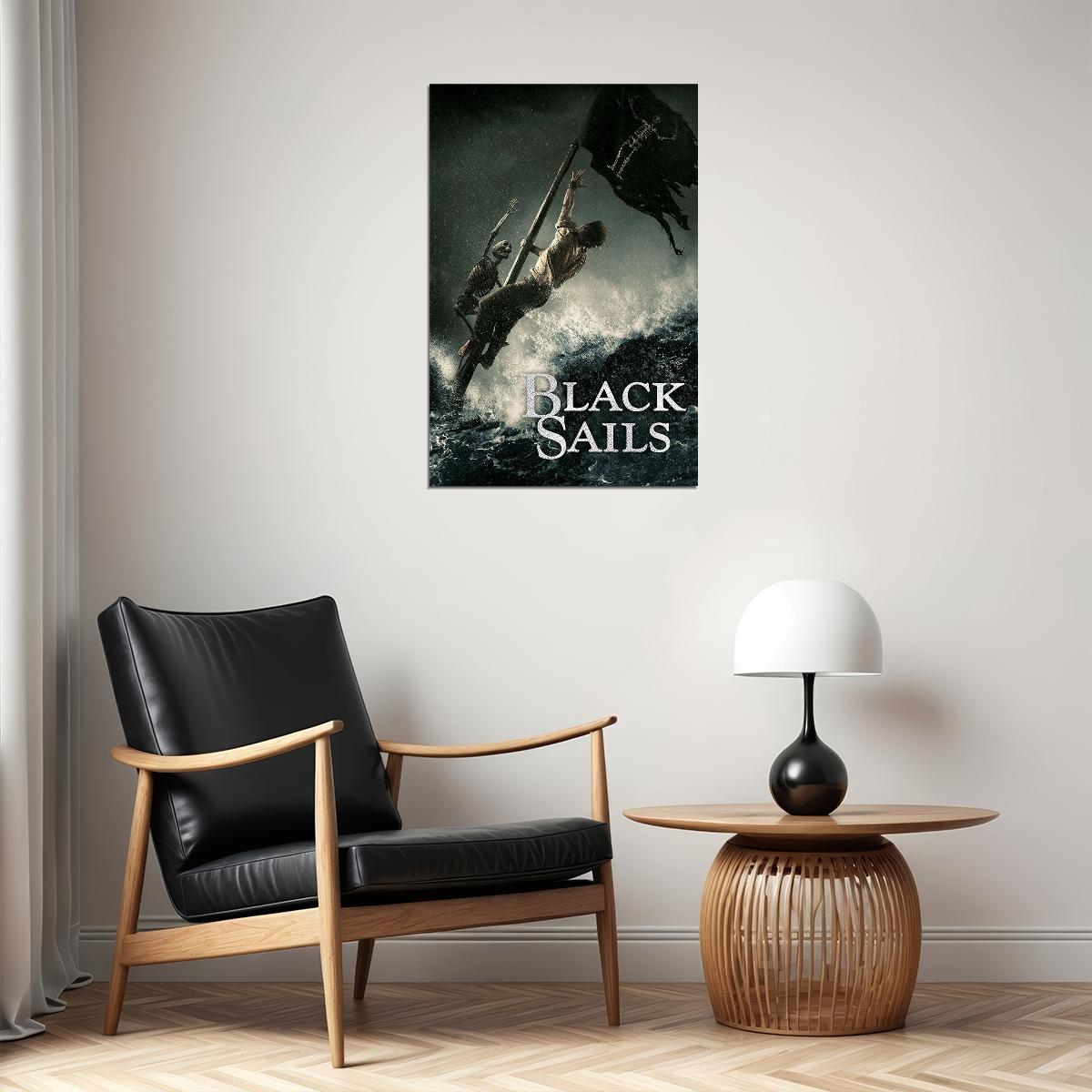 Black Sails Take What's Yours Classic Moive Poster Wall Art Print Home Wall Decor