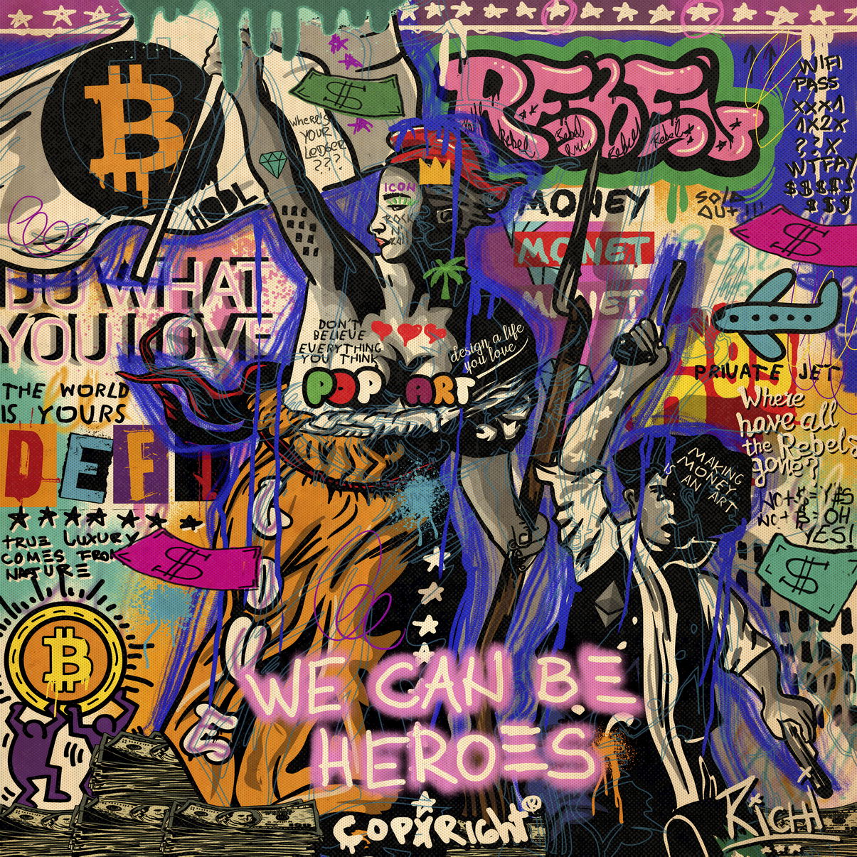 We Can Be Heroes Pop Art Poster Graffiti Street Art Bitcoin Crypto Revolution Print