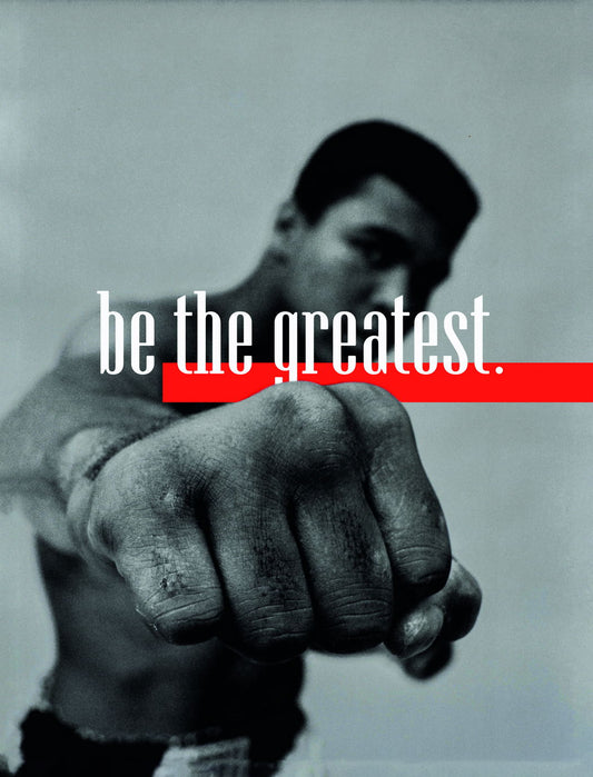 Be the Greatest Muhammad Ali Art Poster Motivational Wall Decor Boxing Legend Iconic Office Wall Art Print