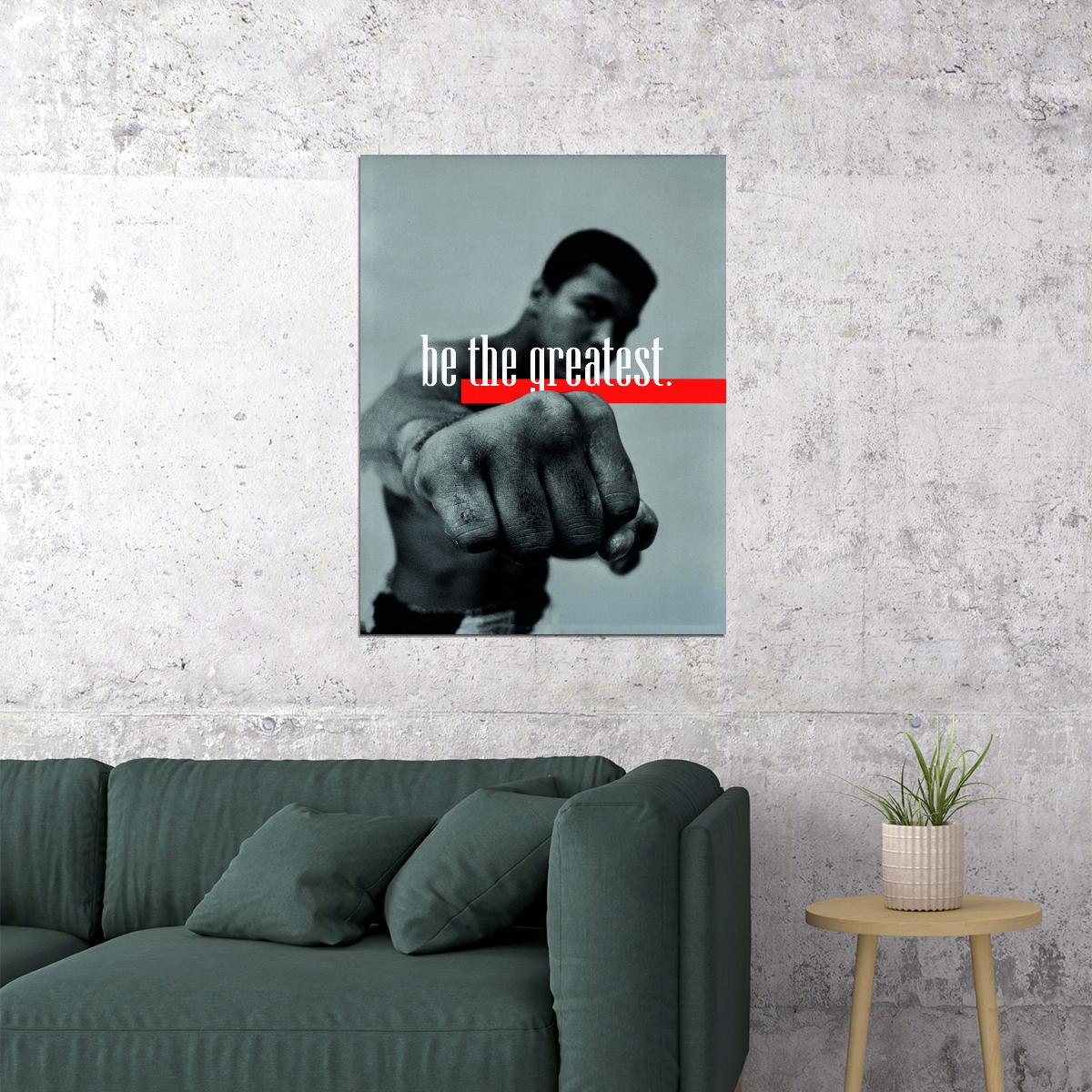 Be the Greatest Muhammad Ali Art Poster Motivational Wall Decor Boxing Legend Iconic Office Wall Art Print