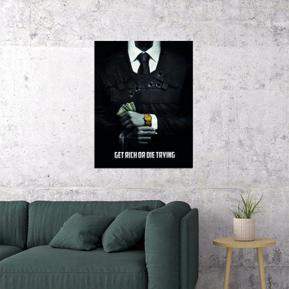 Get Rich or Die Trying Money Art Poster Ambitious Motivational Wall Decor Luxury Office Wall Art Print