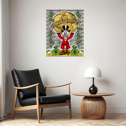 Scrooge McDuck The World Is Yours Graffiti Art Poster Money Theme Wall Decor Urban Cartoon Pop Art Wall Print