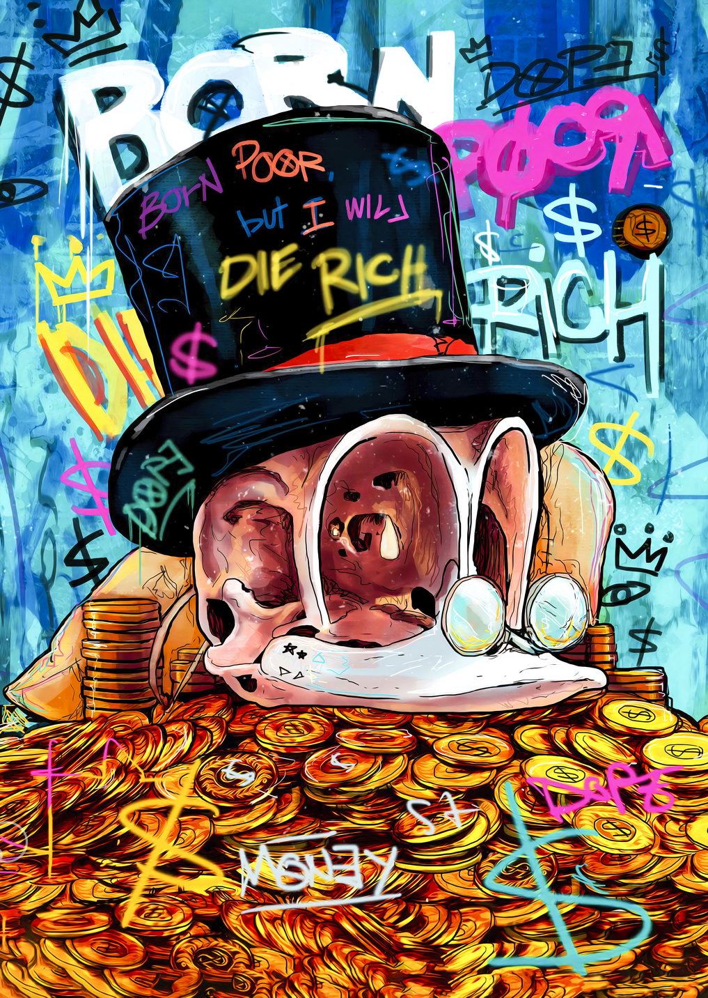 Born Poor Die Rich Graffiti Art Poster Urban Cartoon Wall Decor Bold Pop Art Money Style Modern Wall Print