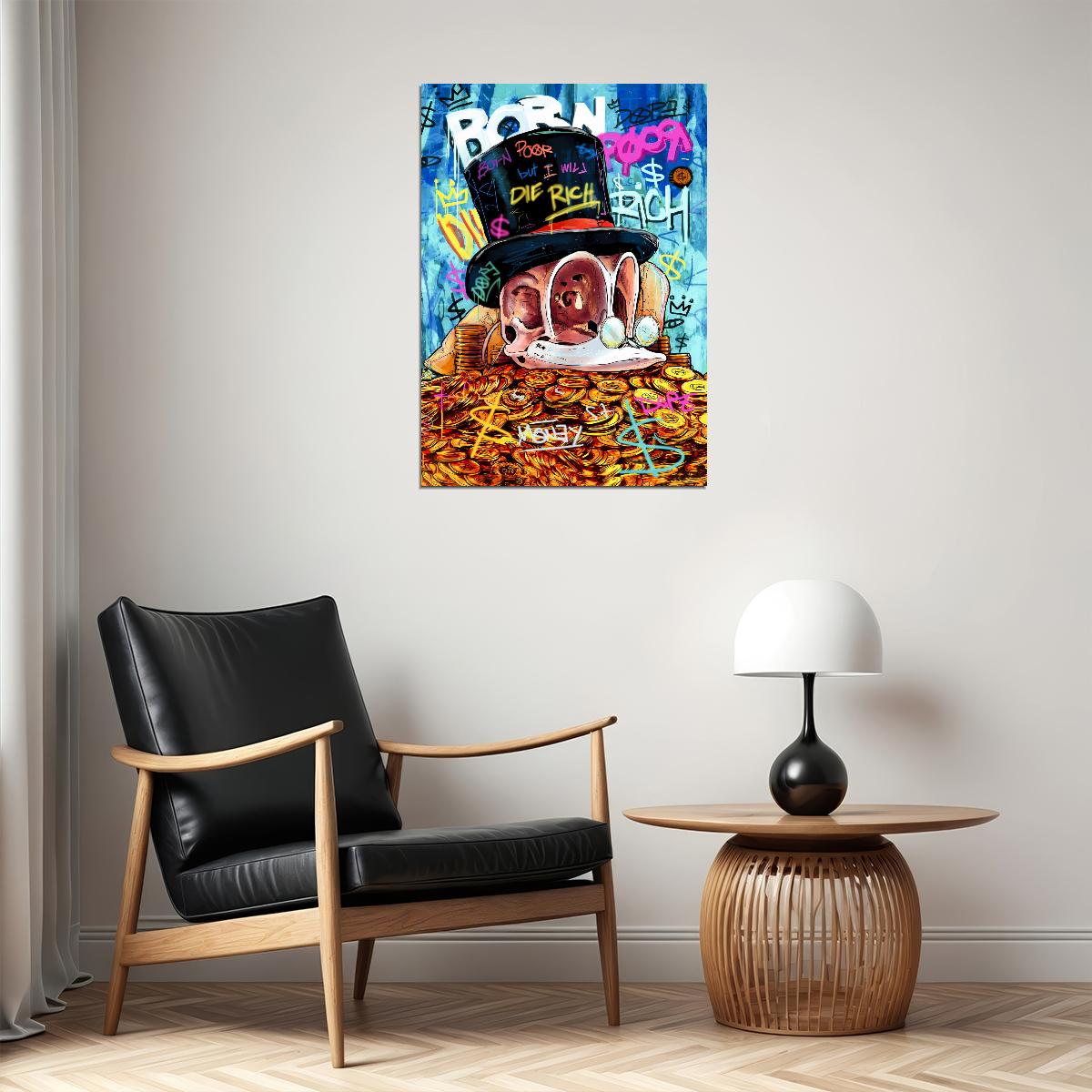 Born Poor Die Rich Graffiti Art Poster Urban Cartoon Wall Decor Bold Pop Art Money Style Modern Wall Print